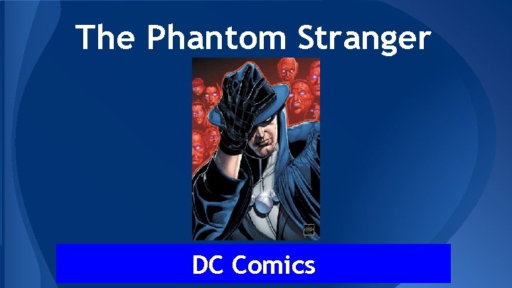 The Phantom Stranger DC Comics 