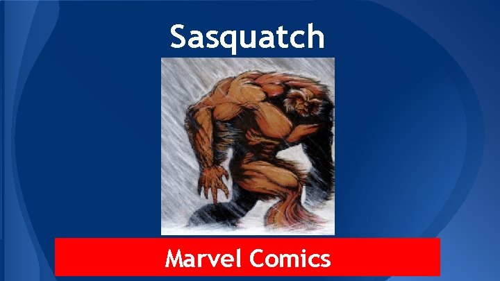 Sasquatch Marvel Comics 