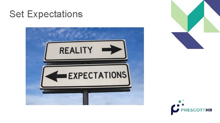 Set Expectations 