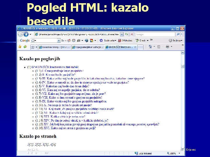 Pogled HTML: kazalo besedila AHLib II. 23 februar 2007 Tomaž Erjavec 