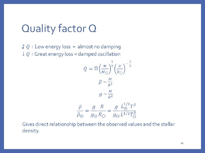 Quality factor Q • 12 