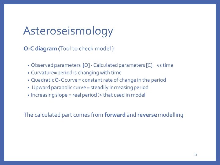 Asteroseismology • 13 