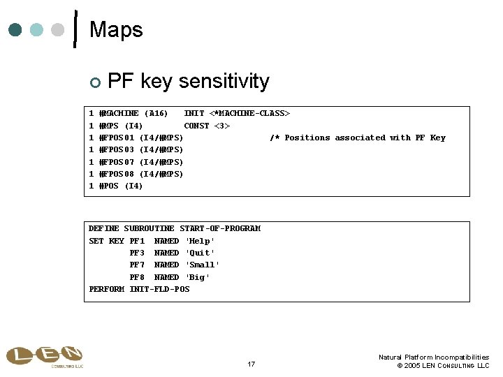 Maps ¢ 1 1 1 1 PF key sensitivity #MACHINE (A 16) INIT <*MACHINE-CLASS>