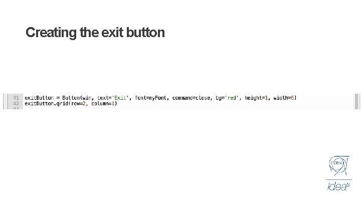 Creating the exit button 