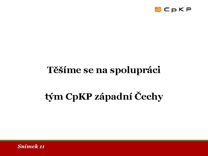 Těšíme se na spolupráci tým Cp. KP západní Čechy Snímek 11 