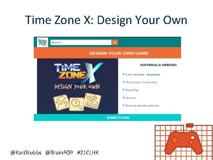 Time Zone X: Design Your Own @Kari. Stubbs @Brain. POP #21 CLHK 