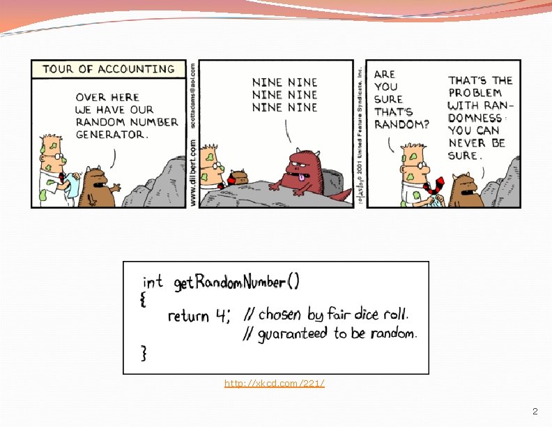 http: //xkcd. com/221/ 2 