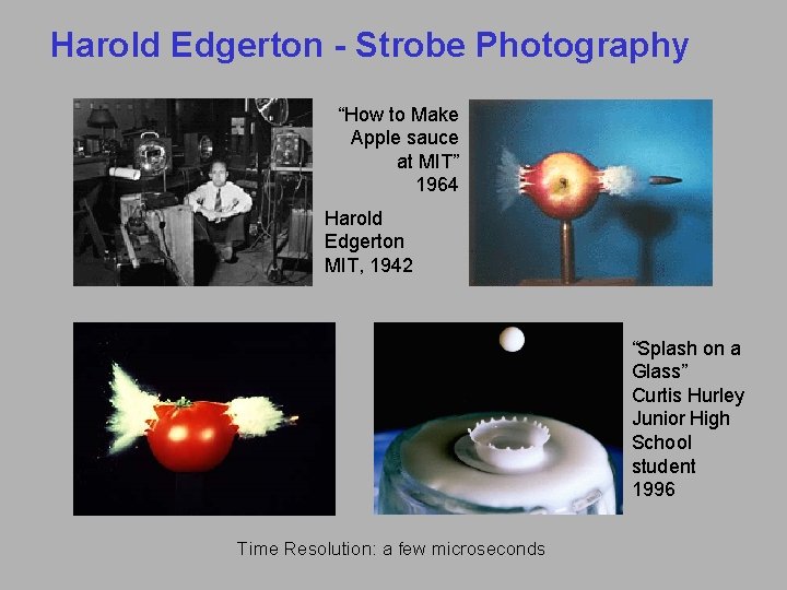 Harold Edgerton - Strobe Photography “How to Make Apple sauce at MIT” 1964 Harold