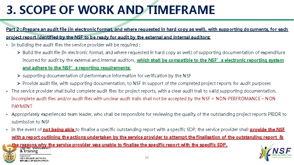 3. SCOPE OF WORK AND TIMEFRAME Part 2 : Prepare an audit file (in