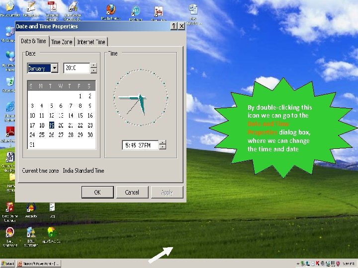 By double clicking this icon we can go to the Date and Time Properties