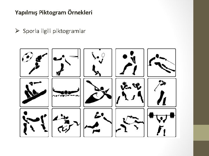 Yapılmış Piktogram Örnekleri Sporla ilgili piktogramlar 