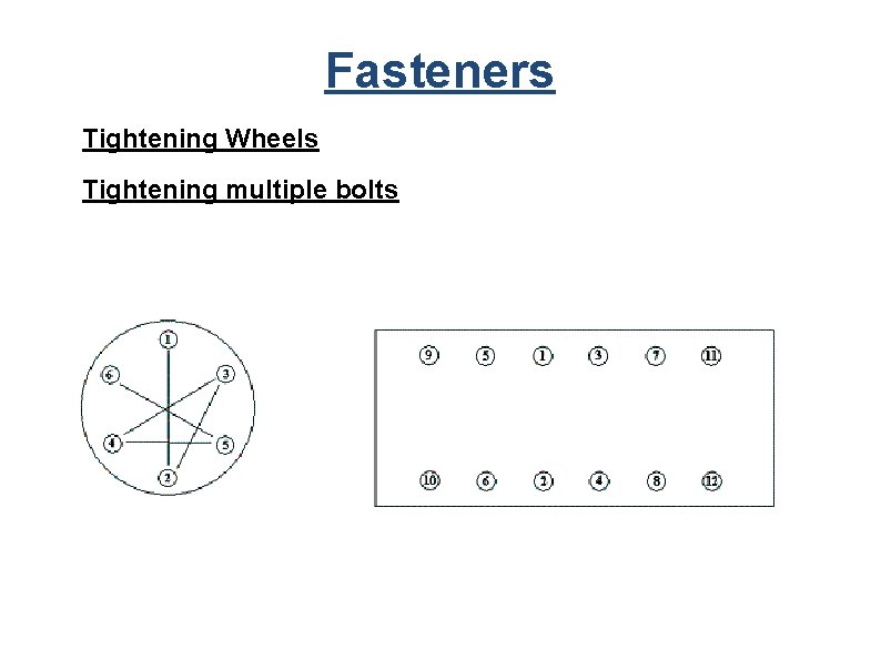 Fasteners Tightening Wheels Tightening multiple bolts 