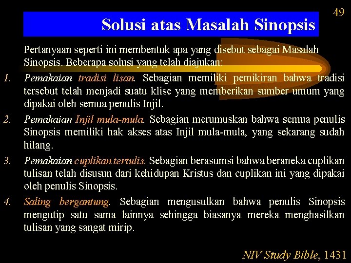 Solusi atas Masalah Sinopsis 1. 2. 3. 49 Pertanyaan seperti ini membentuk apa yang