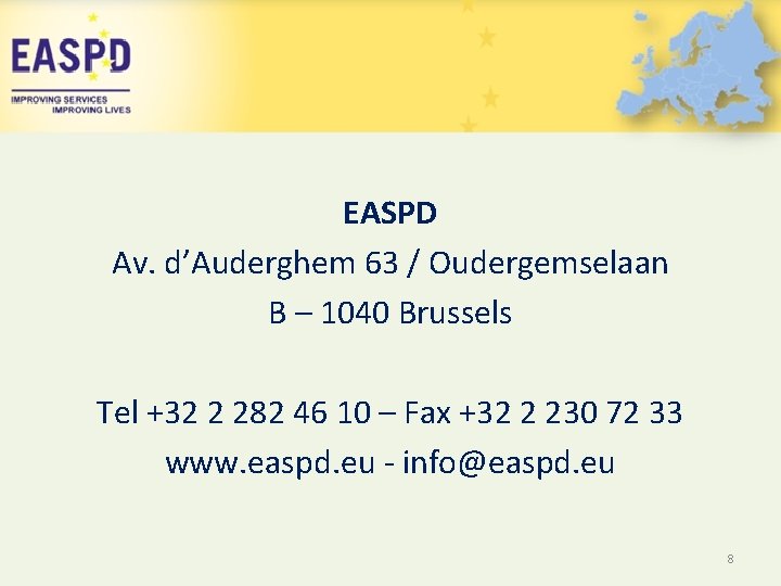 EASPD Av. d’Auderghem 63 / Oudergemselaan B – 1040 Brussels Tel +32 2 282