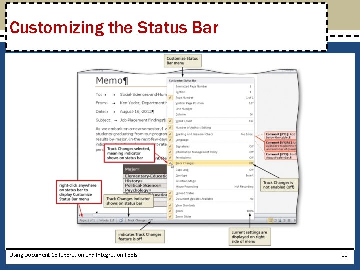 Customizing the Status Bar Using Document Collaboration and Integration Tools 11 