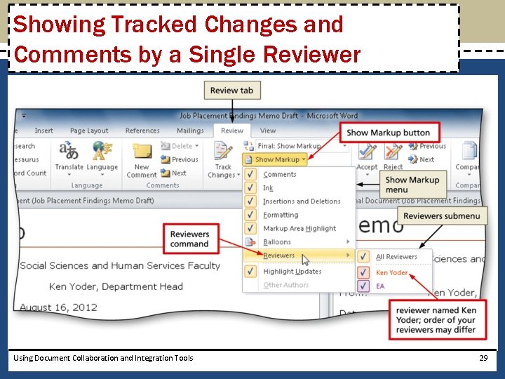 Showing Tracked Changes and Comments by a Single Reviewer Using Document Collaboration and Integration