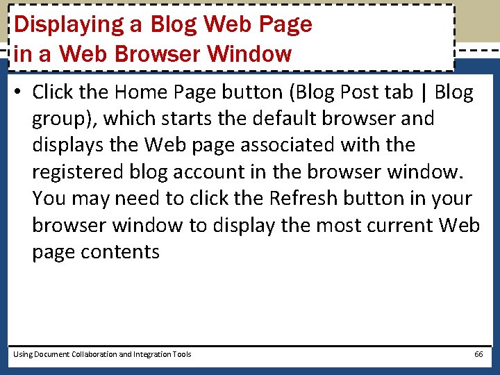 Displaying a Blog Web Page in a Web Browser Window • Click the Home