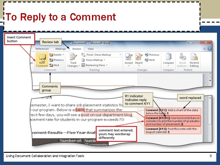 To Reply to a Comment Using Document Collaboration and Integration Tools 9 