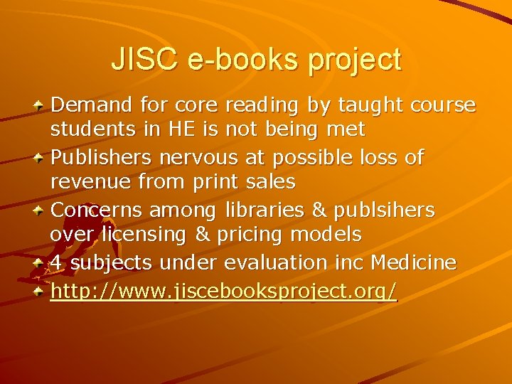 JISC e-books project Demand for core reading by taught course students in HE is