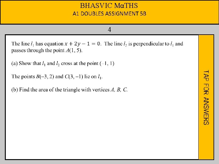 BHASVIC MαTHS A 1 DOUBLES ASSIGNMENT 5 B 4 