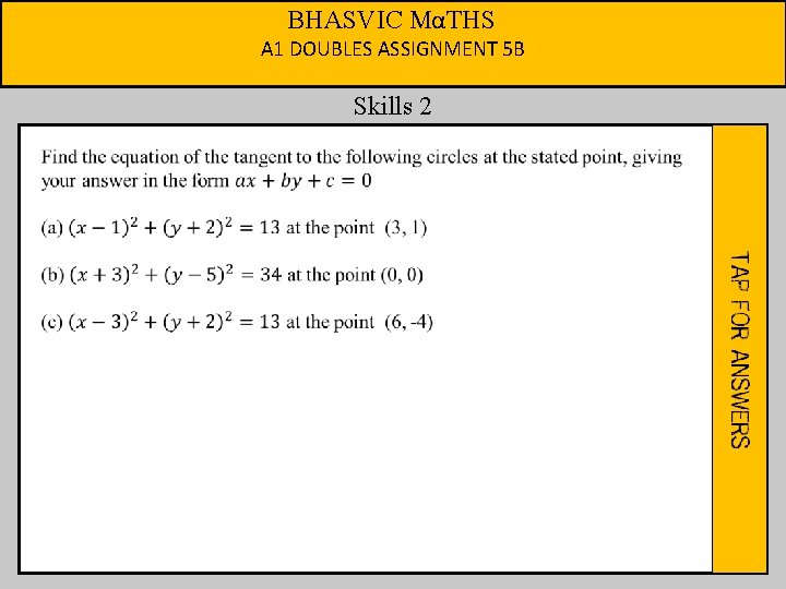 BHASVIC MαTHS A 1 DOUBLES ASSIGNMENT 5 B Skills 2 