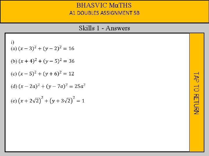 BHASVIC MαTHS A 1 DOUBLES ASSIGNMENT 5 B Skills 1 - Answers 