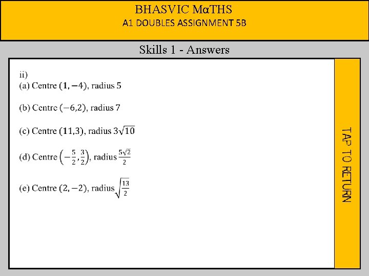 BHASVIC MαTHS A 1 DOUBLES ASSIGNMENT 5 B Skills 1 - Answers 