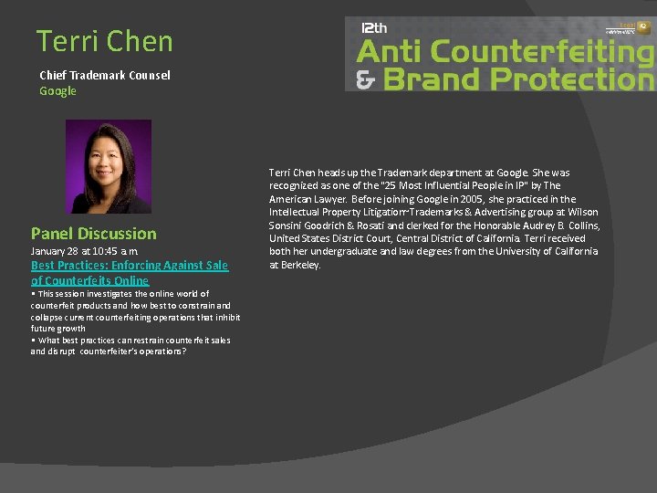 Terri Chen Chief Trademark Counsel Google Panel Discussion January 28 at 10: 45 a.
