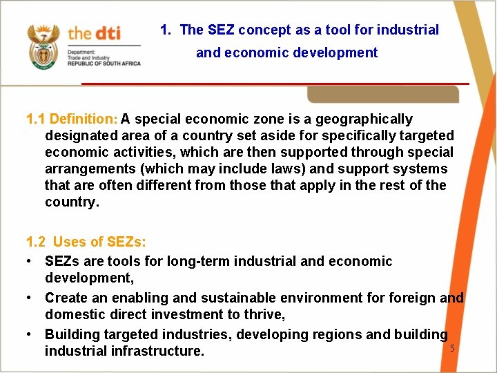 1. The SEZ concept as a tool for industrial and economic development __________________ 1.