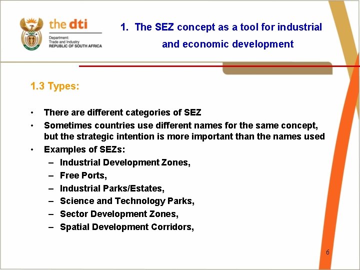 1. The SEZ concept as a tool for industrial and economic development __________________ 1.