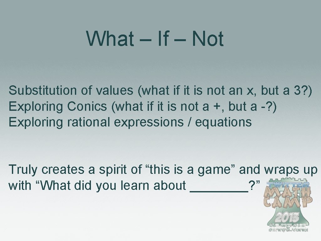 What – If – Not Substitution of values (what if it is not an