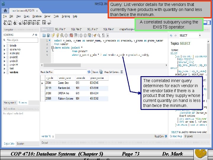 Query: List vendor details for the vendors that currently have products with quantity on Query: List vendor details for the vendors that currently have products with quantity on