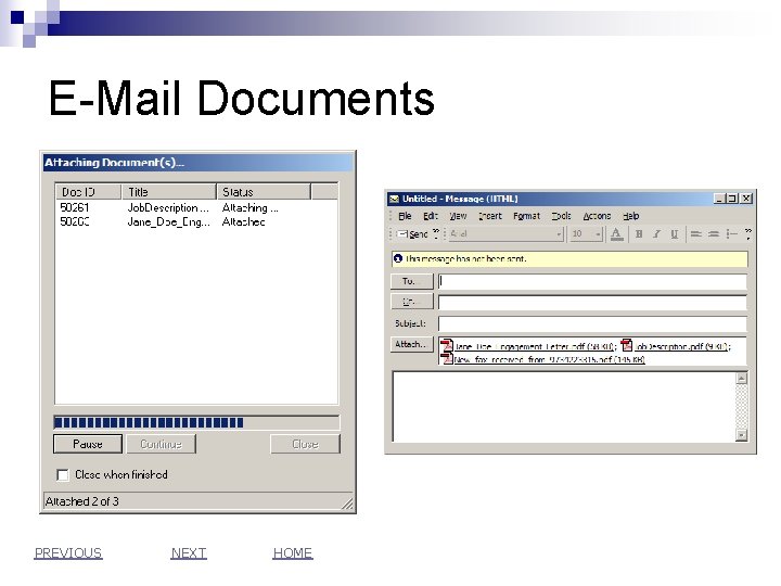 E-Mail Documents PREVIOUS NEXT HOME 