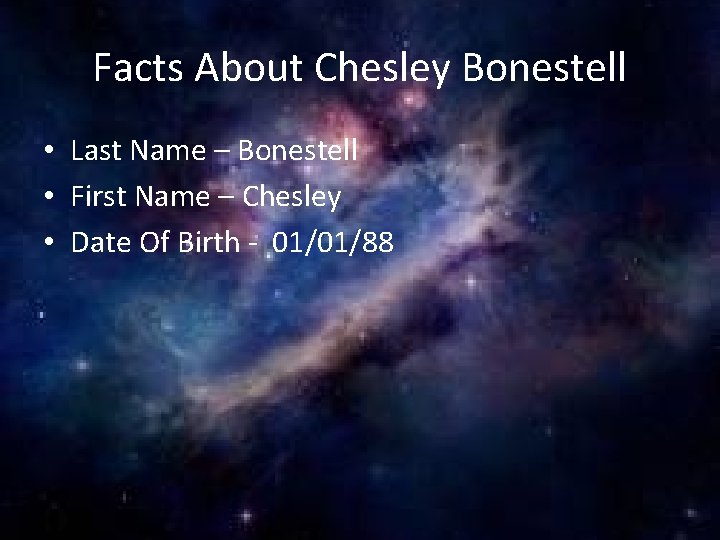 Facts About Chesley Bonestell • Last Name – Bonestell • First Name – Chesley