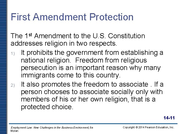 First Amendment Protection The 1 st Amendment to the U. S. Constitution addresses religion