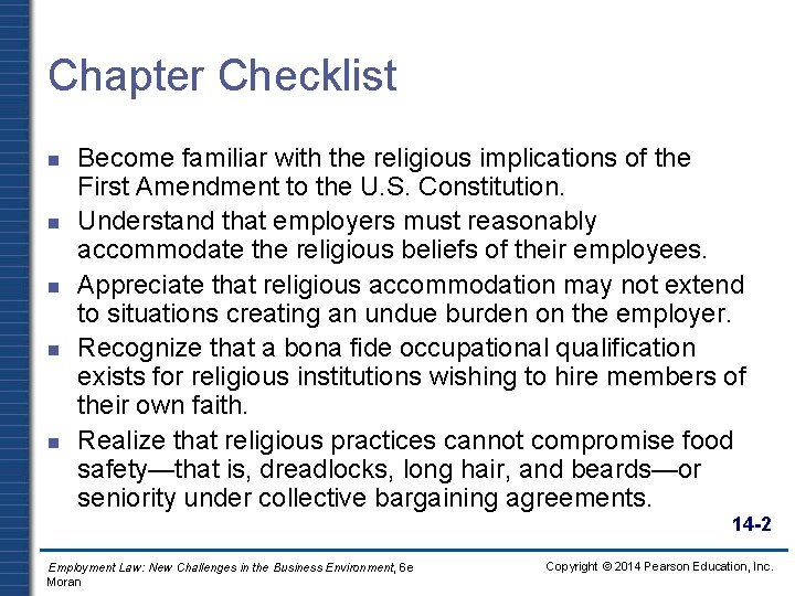 Chapter Checklist n n n Become familiar with the religious implications of the First