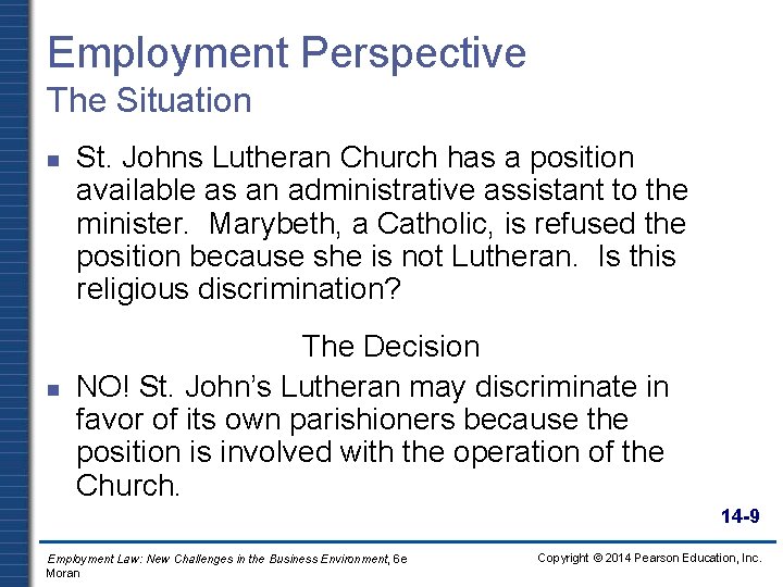 Employment Perspective The Situation n n St. Johns Lutheran Church has a position available