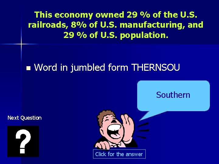 This economy owned 29 % of the U. S. railroads, 8% of U. S.