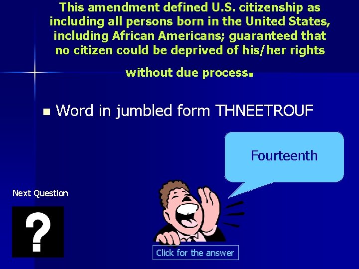 This amendment defined U. S. citizenship as including all persons born in the United