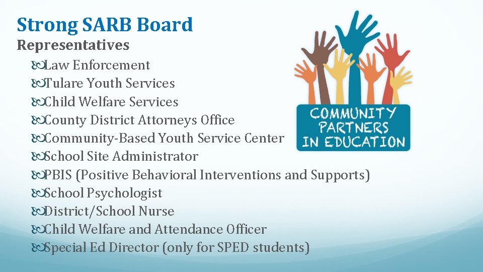 Strong SARB Board Representatives Law Enforcement Tulare Youth Services Child Welfare Services County District