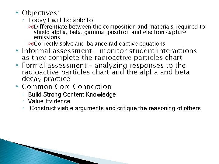  Objectives: ◦ Today I will be able to: Differentiate between the composition and