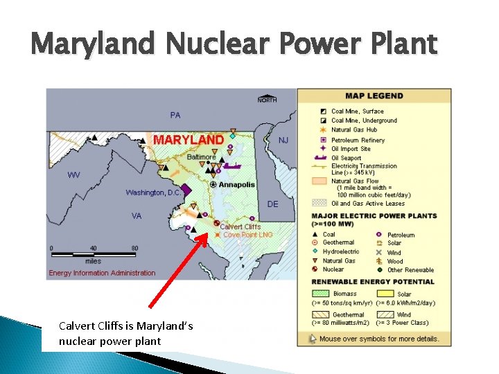 Maryland Nuclear Power Plant Calvert Cliffs is Maryland’s nuclear power plant 