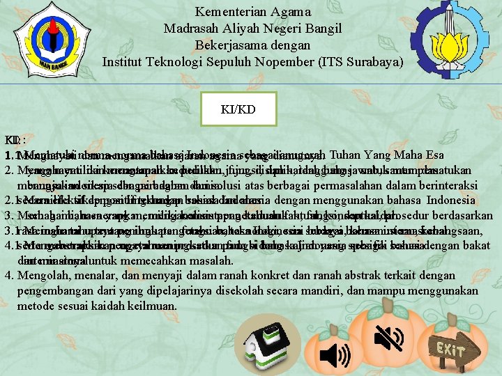 Kementerian Agama Madrasah Aliyah Negeri Bangil Bekerjasama dengan Institut Teknologi Sepuluh Nopember (ITS Surabaya)