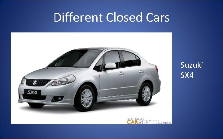 Different Closed Cars Suzuki SX 4 