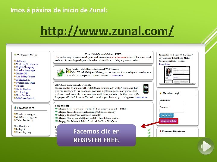 Imos á páxina de inicio de Zunal: http: //www. zunal. com/ Facemos clic en