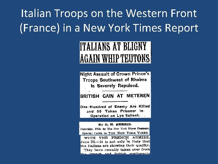 Italian Troops on the Western Front (France) in a New York Times Report 