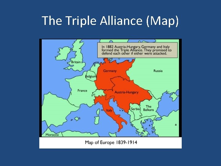 The Triple Alliance (Map) 