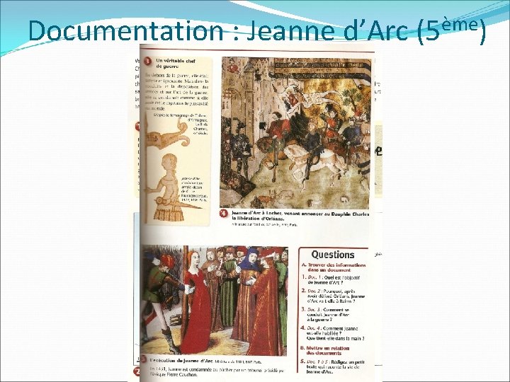 Documentation : Jeanne d’Arc ème (5 ) 