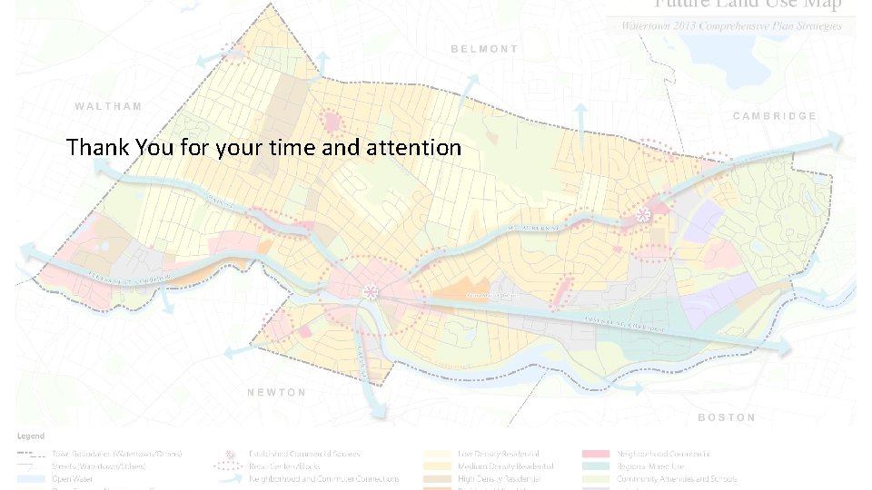 Thank You for your time and attention 