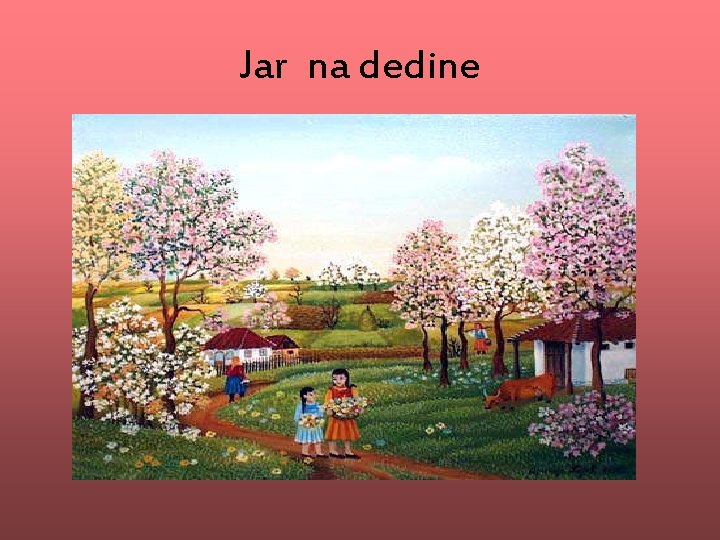 Jar na dedine 